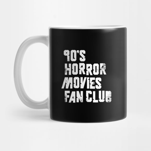 90s Horror Movies Fan Club by Vanphirst